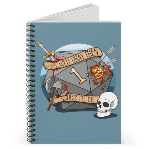 Crit Stones Guess Ill Die Spiral Notebook