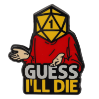 Crit Stones Guess Ill Die Pin