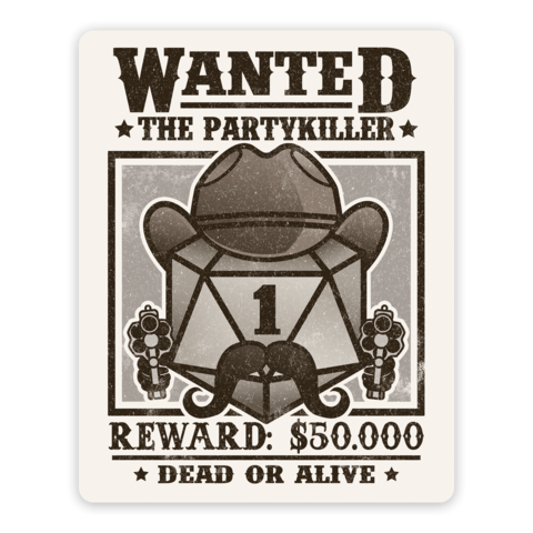 Crit Stones Wanted Partykiller Sticker