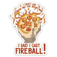 Crit Stones I Cast Fireball Sticker