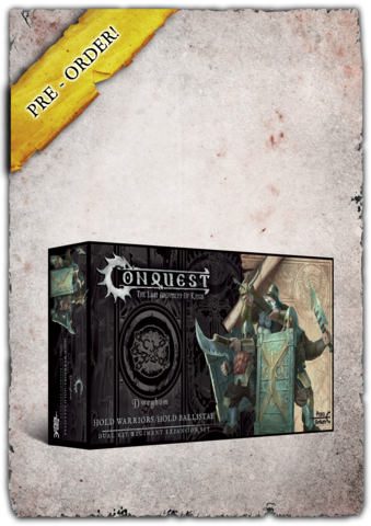 Conquest Dweghom: Hold Warriors