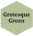 Grotesque Green