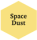 Space Dust