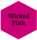 Wicked Pink