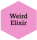 Weird Elixir
