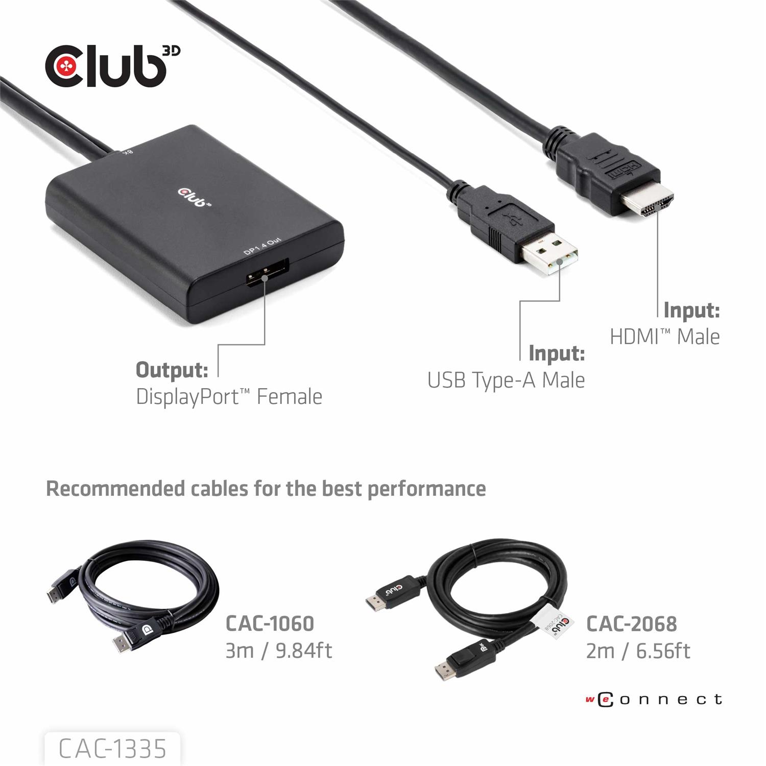 Club 3D HDMI + Micro USB to DisplayPort™ 4K120Hz or 8K30Hz M/F Active Adapter, 1 m, HDMI + USB, DisplayPort, Männlich, Weiblich